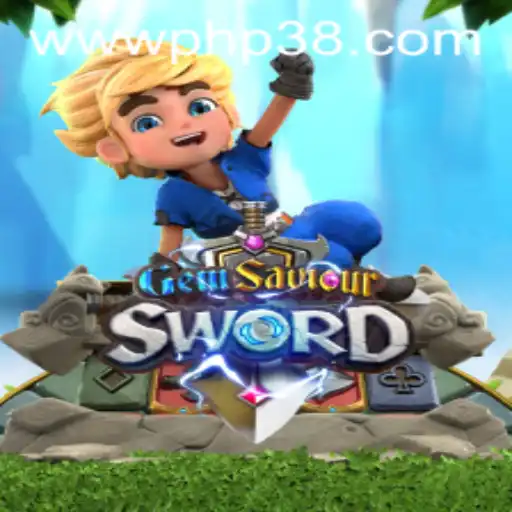 Discover the Thrilling Adventure of GemSaviourSword and PHP38.COM