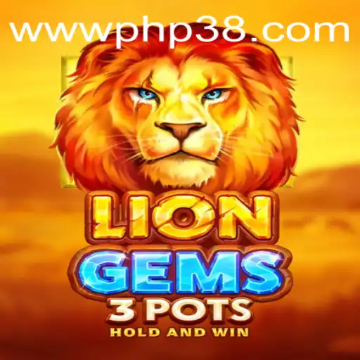 Explore the Thrilling World of LionGems3pots at PHP38.COM