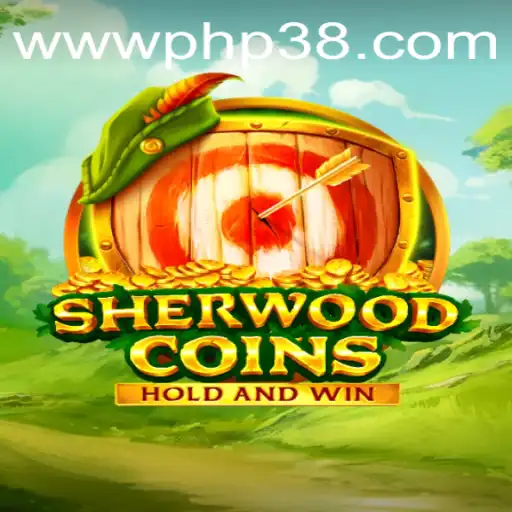 Discover the Thrilling World of SherwoodCoins and PHP38.COM